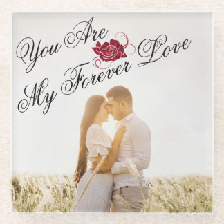 “My Forever Love” Red Rose Unique Elegant Photo Glass Coaster