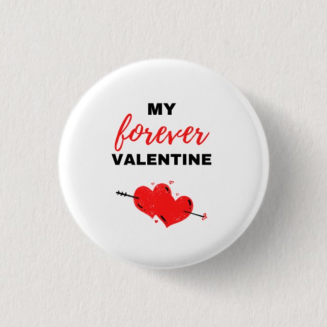 My Forever Valentine Black Button (Front)