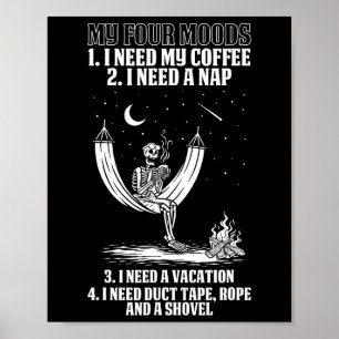My Four Moods Halloween Costume Skeleton Drinking Poster
