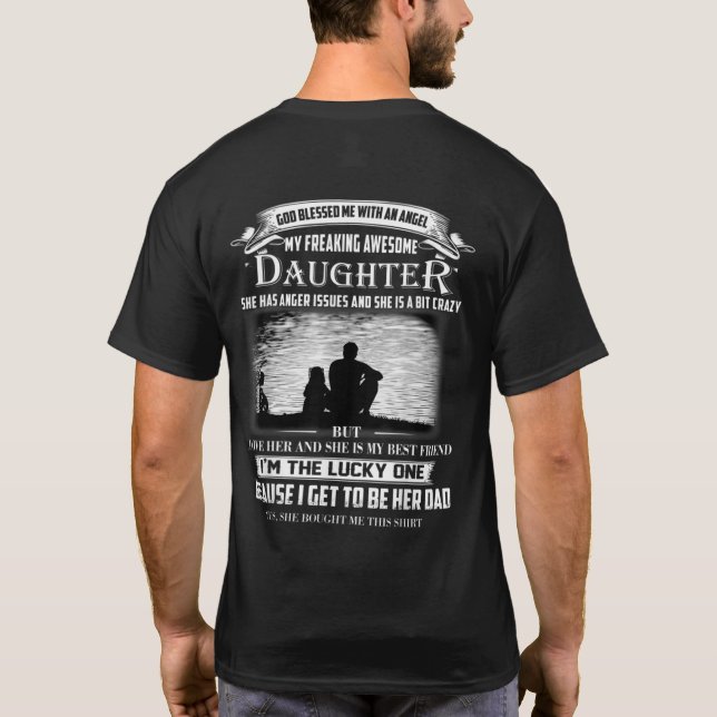 My freaking awesome Daughter bought me this Shirt (Back)
