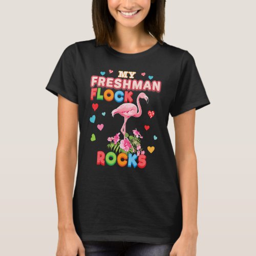 My Freshman Flock Rocks Flamingo Teacher Back To S T_Shirt