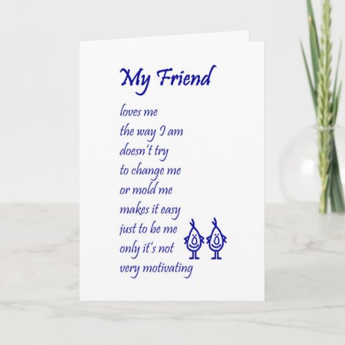 My Friend _ a funny thinking of you poem Card
