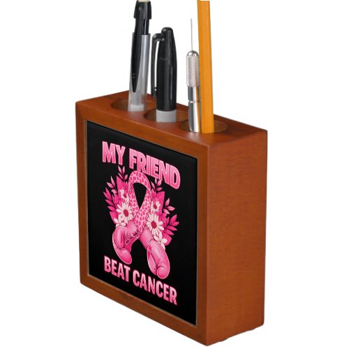 My Friend Beat Cancer Desk Organizer