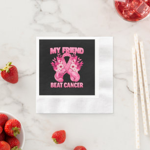 My Friend Beat Cancer Napkins