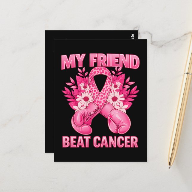 My Friend Beat Cancer Postcard (Front/Back In Situ)