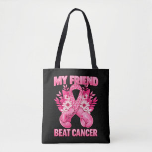 My Friend Beat Cancer Tote Bag