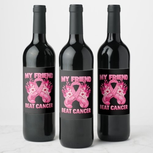 My Friend Beat Cancer Wine Label