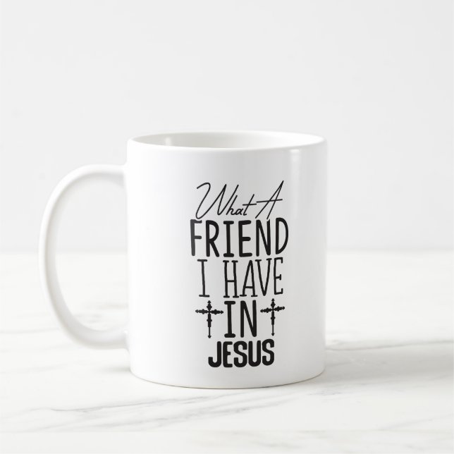 My Friend is Jesus Coffee Mug (Left)