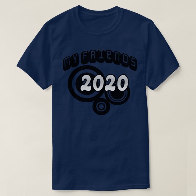 My Friends T-Shirt (Design Front)