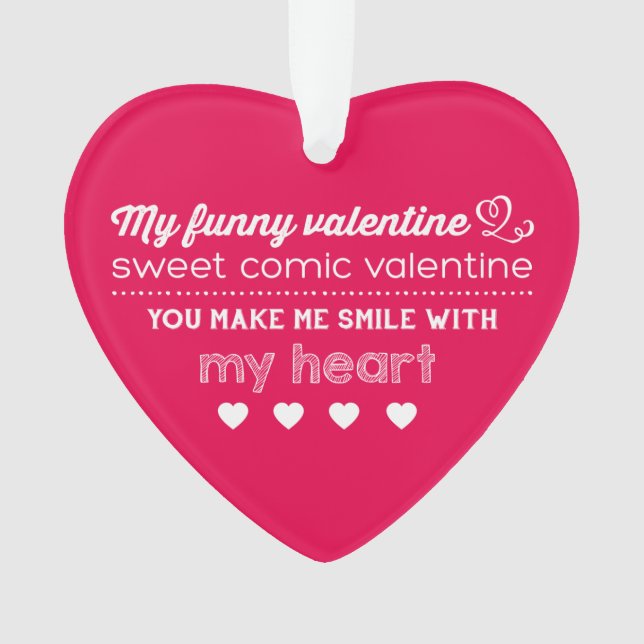 My Funny Valentine Photo Heart Ornament (Front)