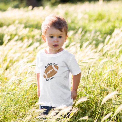 My future is Football  Baby T_Shirt