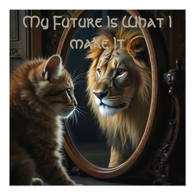 My Future Is What I Make It Photo Print (Front)