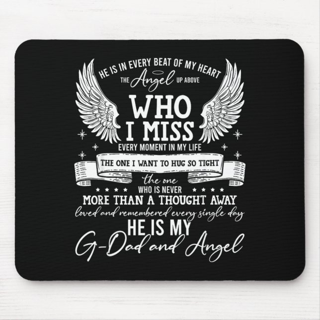 My G-dad Is My Guardian Angel In Heaven, Grief To  Mouse Pad (Front)