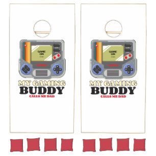 My Gaming Buddy Calls Me Dad Cornhole Set