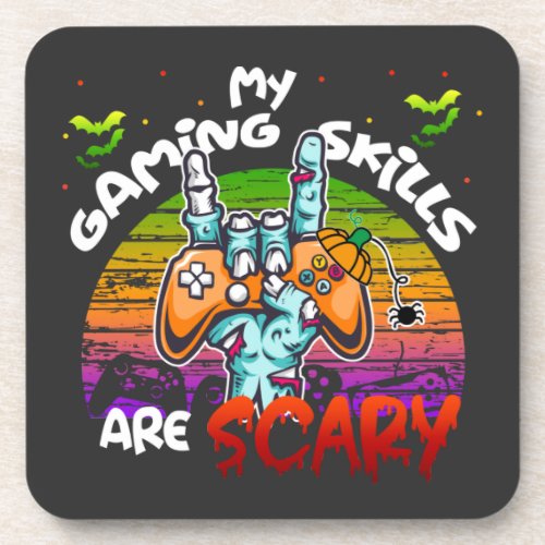 My Gaming Skills Are Scary Funny Halloween Gamer  Beverage Coaster