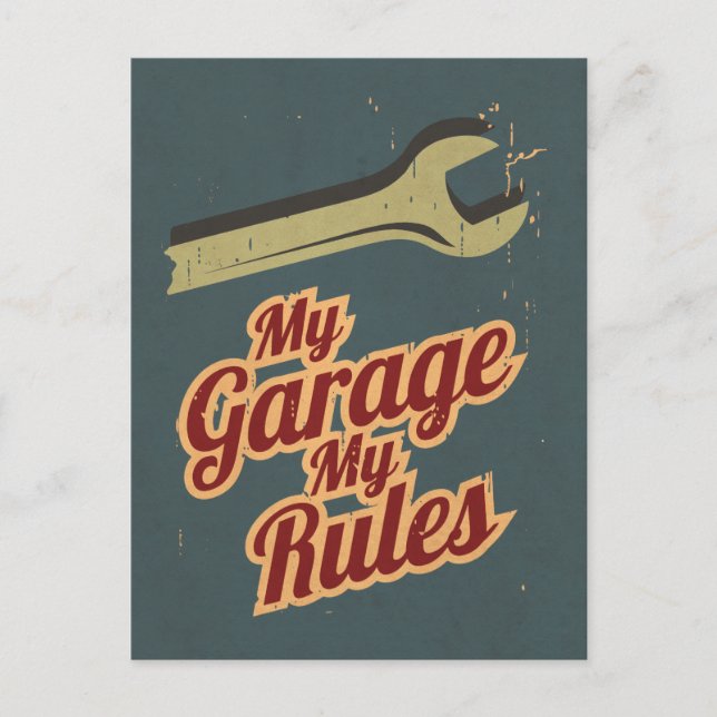 My Garage My Rules Postcard (Front)
