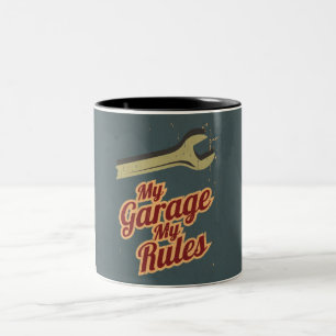 My Garage My Rules Two-Tone Coffee Mug