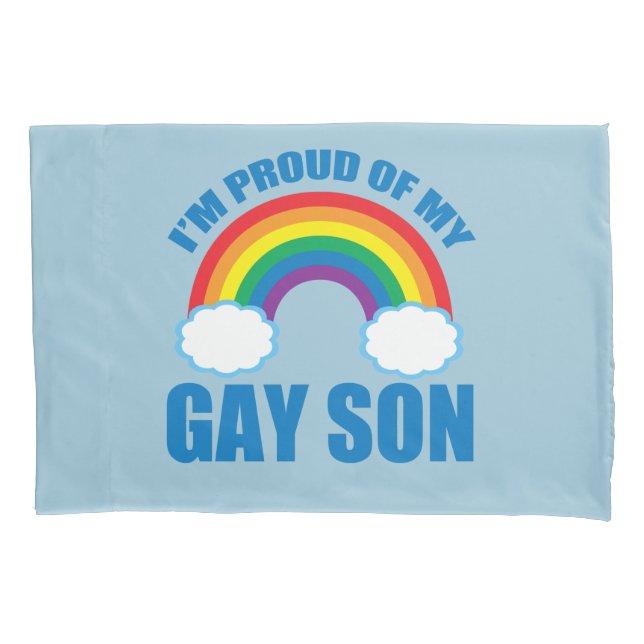 My Gay Son Pillow Case (Front)