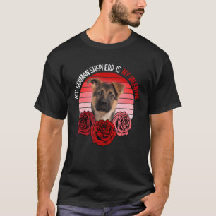 My German Shepherd Is My Valentine Funny German Sh T-Shirt
