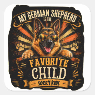 My German Shepherd Is The Favorite Child Sticker