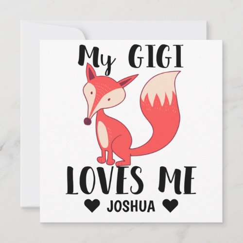 My Gigi Loves Me Fox