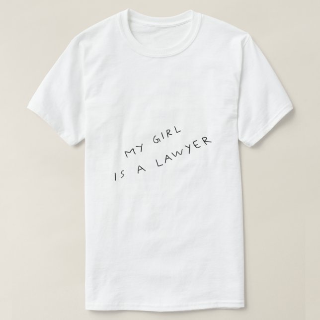 My Girl is A Lawyer Tattoo For Girlfriends  T-Shirt (Design Front)