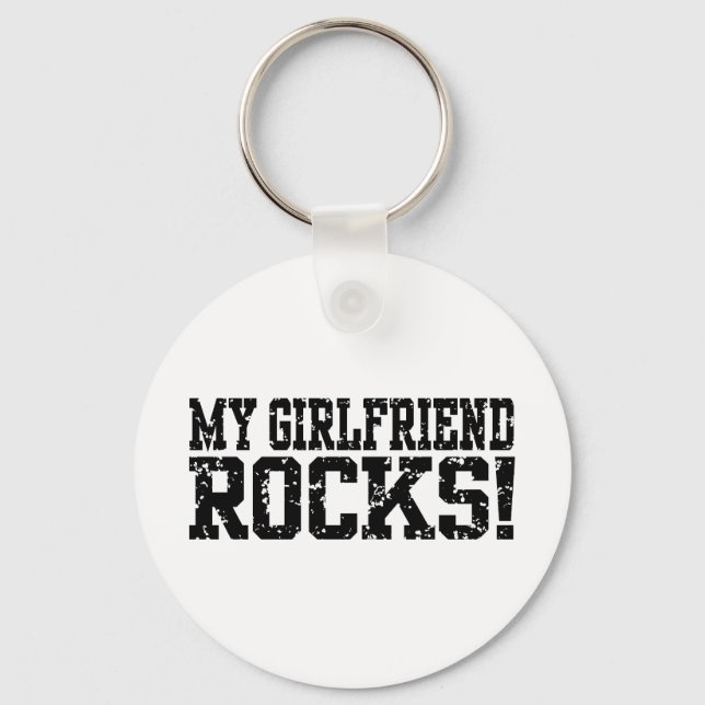 My Girlfriend Rocks Keychain (Front)