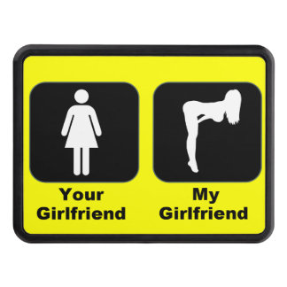 My girlfriend vs Your Girlfriend Tow Hitch Cover