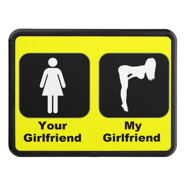 My girlfriend vs Your Girlfriend Tow Hitch Cover (Front)