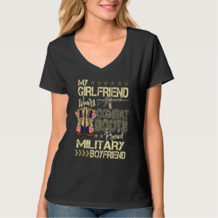 My Girlfriend Wears Combat Boots  Proud Military B T-Shirt