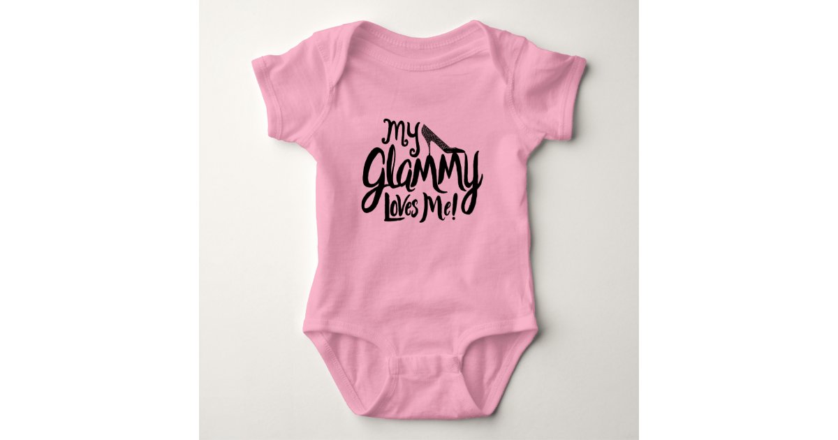 My Glammy Loves Me Baby Clothing Baby Bodysuit Zazzle Com