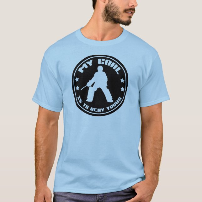 My Goal Field Hockey Goalie T-Shirt (Front)