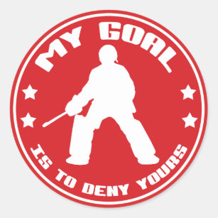 My Goal Is To Deny Yours, Field Hockey Classic Round Sticker
