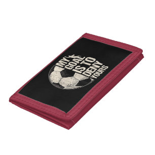 My Goal Is To Deny Yours Soccer Goalie Distressed Tri-fold Wallet
