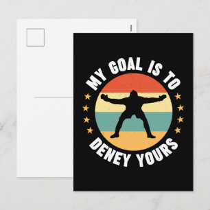 My Goal Is To Deny Yours Soccer Holiday Postcard