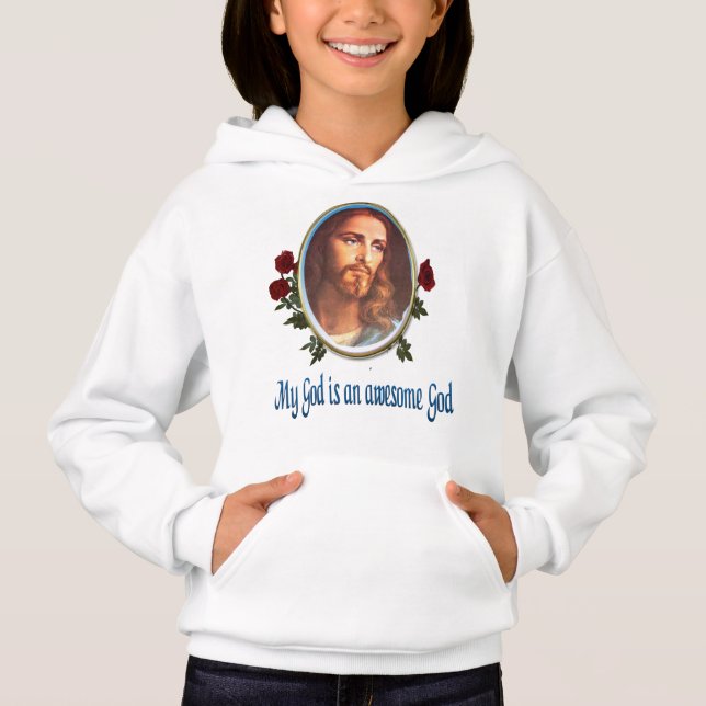 My God is a awesome God Bible verse Hoodie (Front)