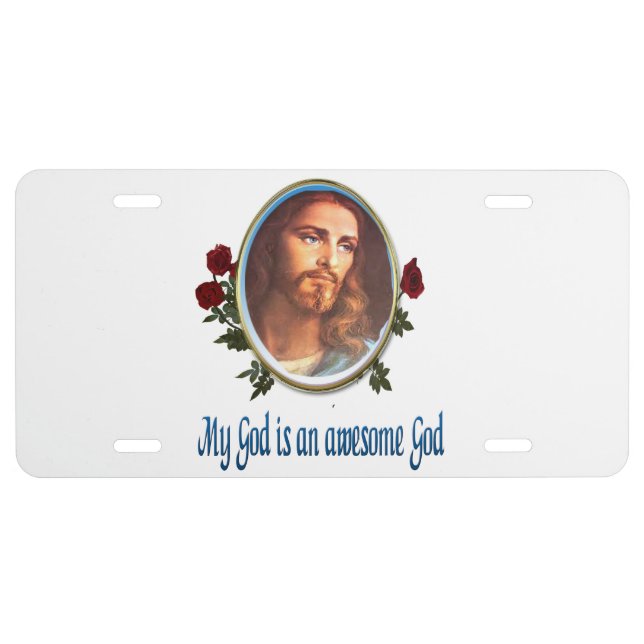 My God is a awesome God Bible verse License Plate (Front)