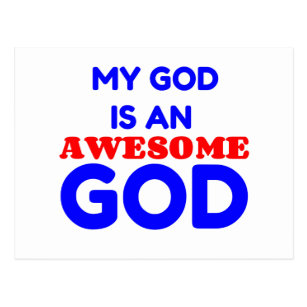 My God Is Awesome Postcards No Minimum Quantity Zazzle