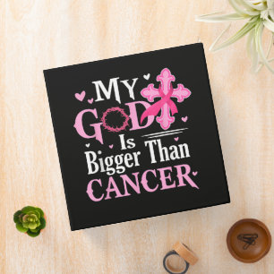 My God is Bigger Than Cancer Breast 3 Ring Binder