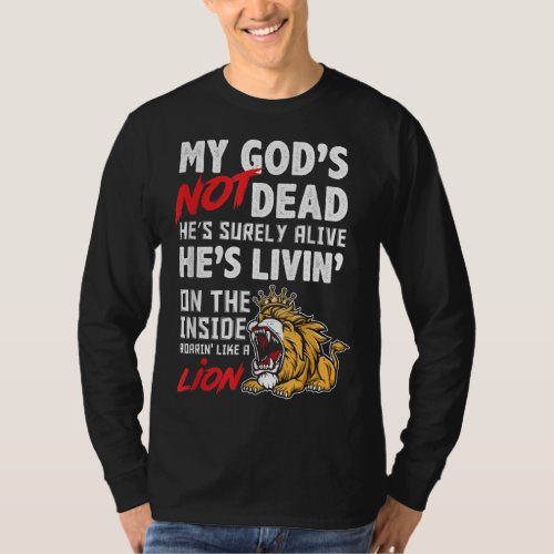 My God is Not Dead Lion Jesus Christ Christian Fai T_Shirt
