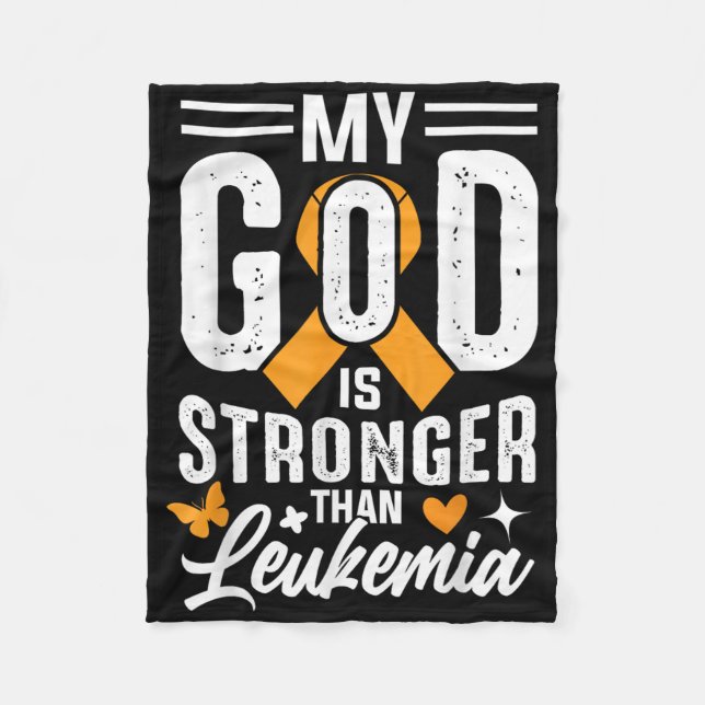 My God Is Strong Than Leukemia  Fleece Blanket (Front)