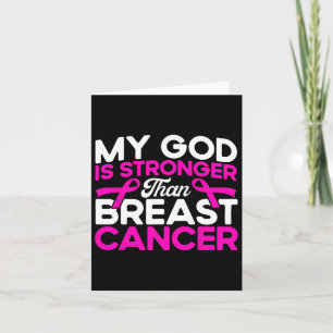 My God Is Stronger Pink Breast Cancer Awareness  Card