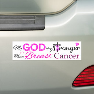 My GOD is Stronger Than Breast Cancer Car Magnet