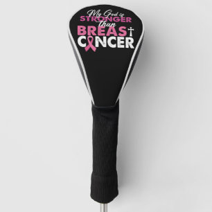 My God Is Stronger Than Breast Cancer Christian Golf Head Cover