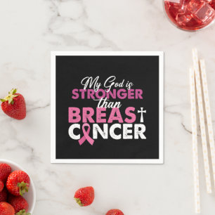 My God Is Stronger Than Breast Cancer Christian Napkins