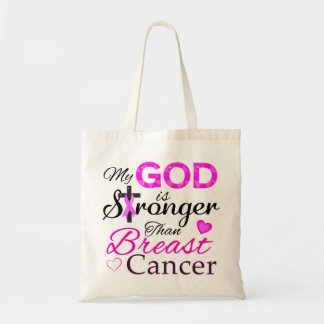 My GOD is Stronger Than Breast Cancer Tote Bag