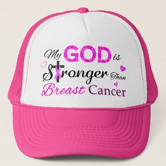 My GOD is Stronger Than Breast Cancer