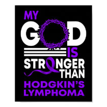 My God Is Stronger Than Hodgkin's Lymphoma Poster