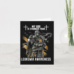 My God Is Stronger Than Leukemia Awareness Card