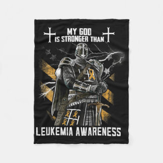 My God Is Stronger Than Leukemia Awareness  Fleece Blanket